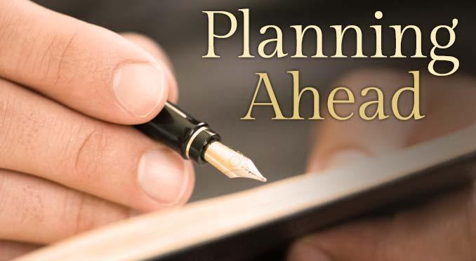 Planning Ahead Arrangements